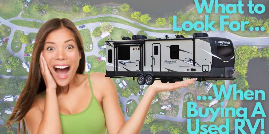 What To Look For When Buying A Used RV